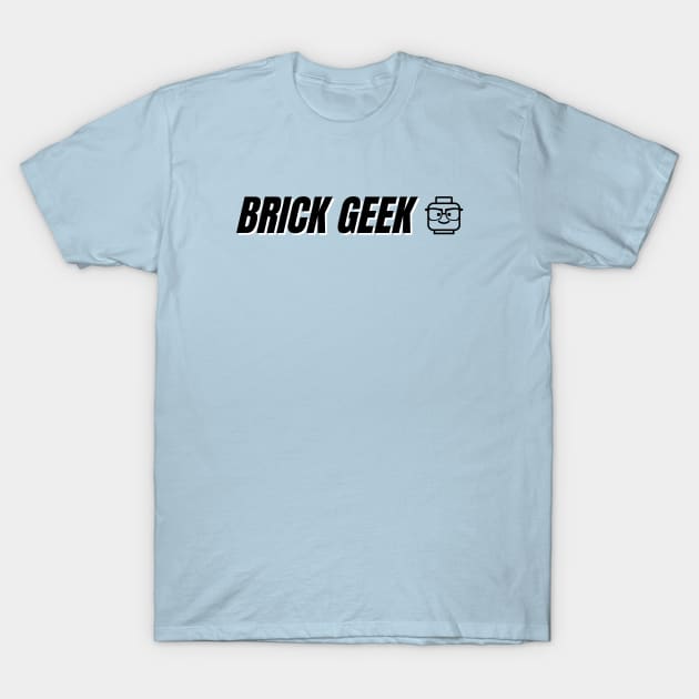 Brick Geek T-Shirt by coldwater_creative